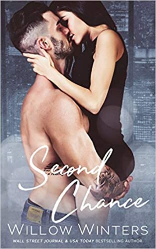 Book cover for "Second Chance" by Willow Winters