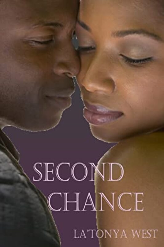 Book cover for "Second Chance" by La'Tonya West