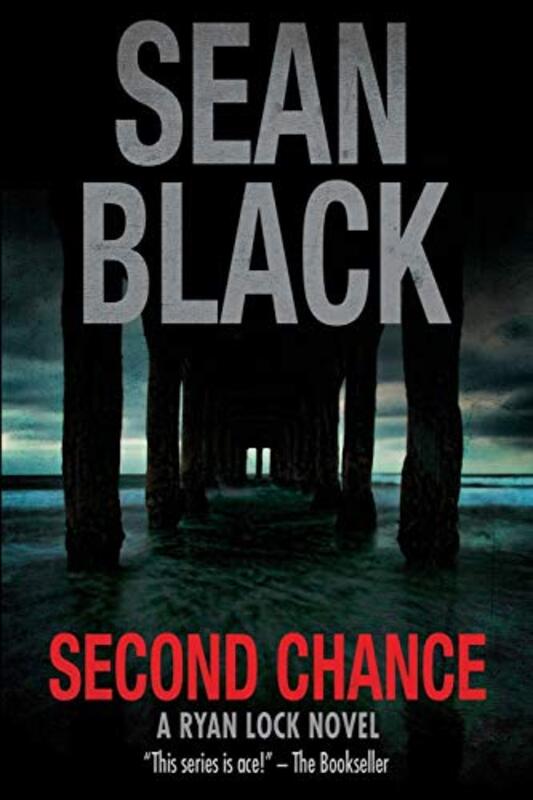 Book cover for "Second Chance" by Sean Black