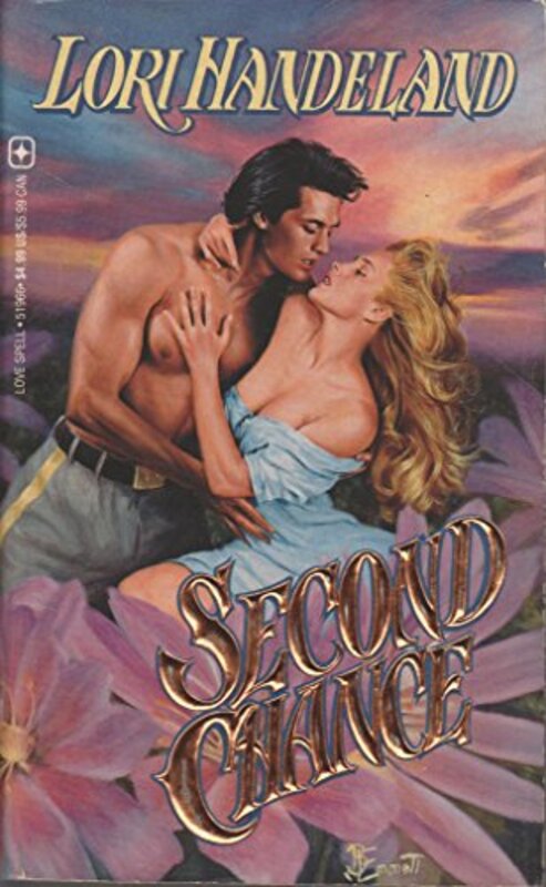 Book cover for "Second Chance" by Lori Handeland