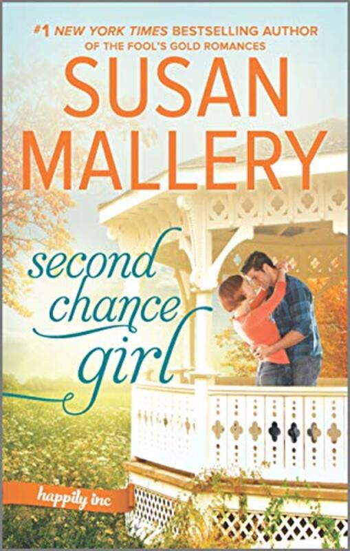 Book cover for "Second Chance Girl" by Susan Mallery