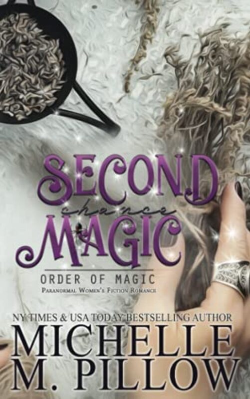 Book cover for "Second Chance Magic" by Michelle M Pillow