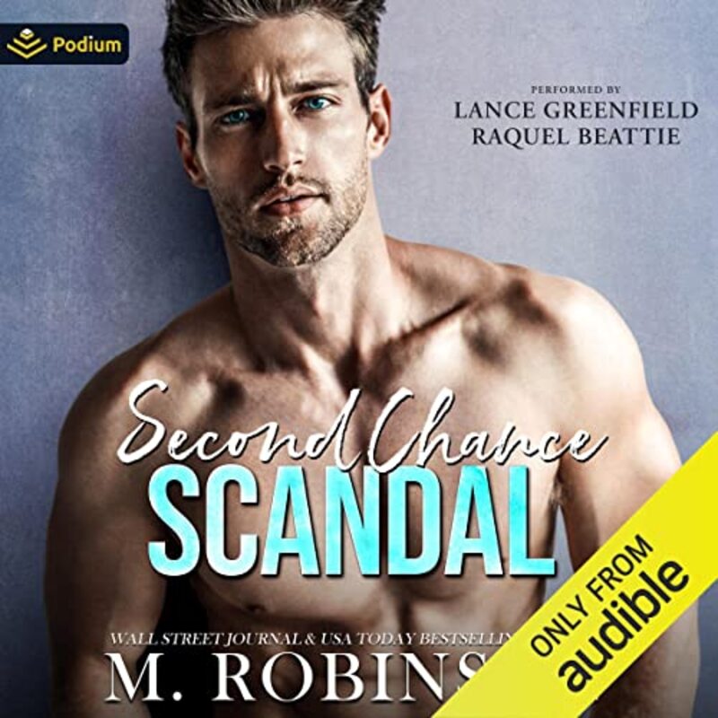 Book cover for "Second Chance Scandal" by M Robinson
