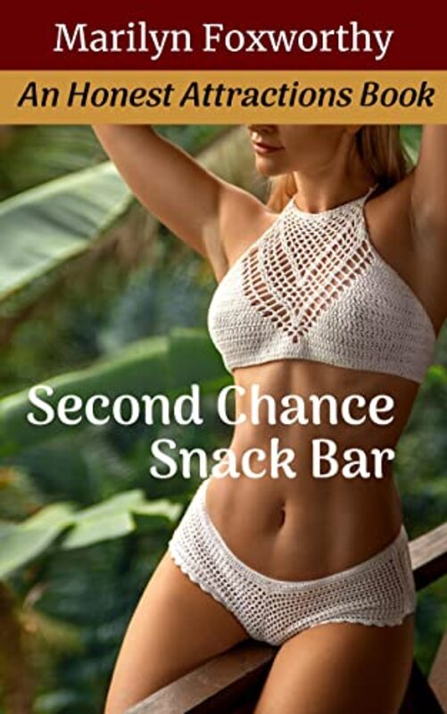 Book cover for "Second Chance Snack Bar" by Marilyn Foxworthy