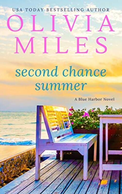 Book cover for "Second Chance Summer" by Olivia Miles