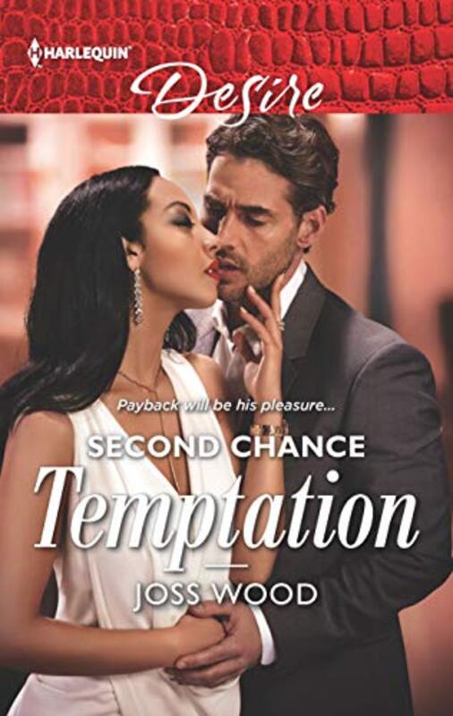 Book cover for "Second Chance Temptation" by Joss Wood