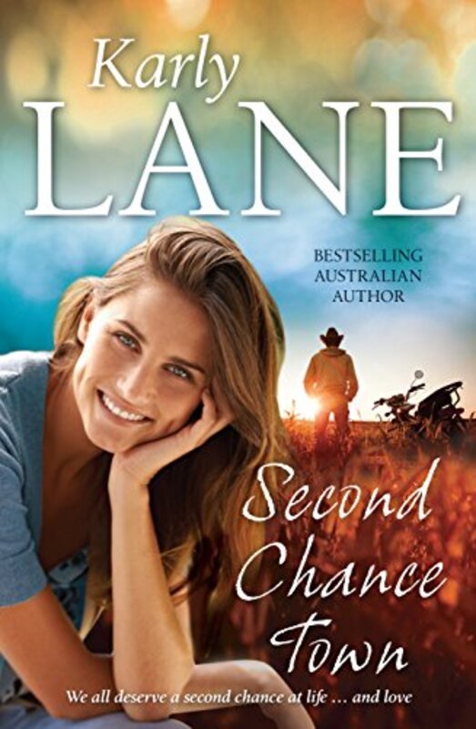 Book cover for "Second Chance Town" by Karly Lane