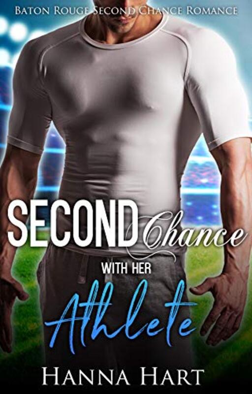Book cover for "Second Chance With Her Athlete" by Hanna Hart