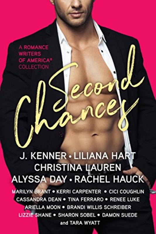 Book cover for "Second Chances" by J Kenner