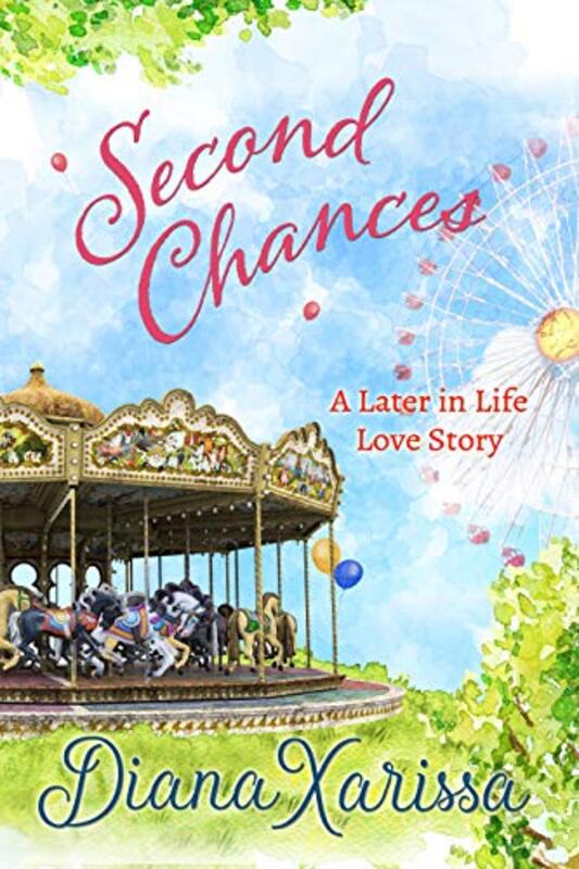 Book cover for "Second Chances" by Diana Xarissa Dunn