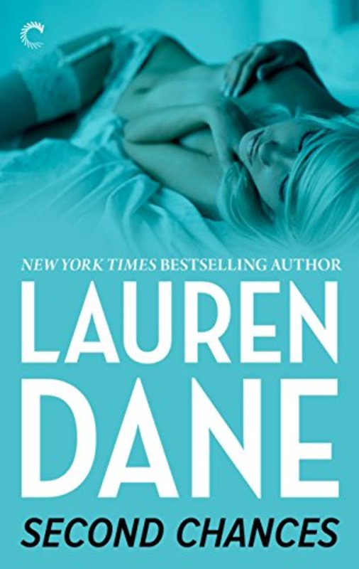 Book cover for "Second Chances" by Lauren Dane