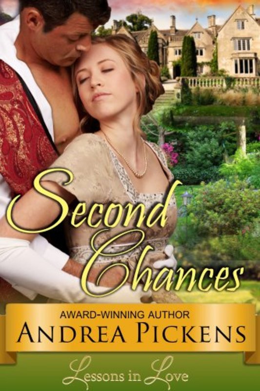 Book cover for "Second Chances" by Andrea Penrose