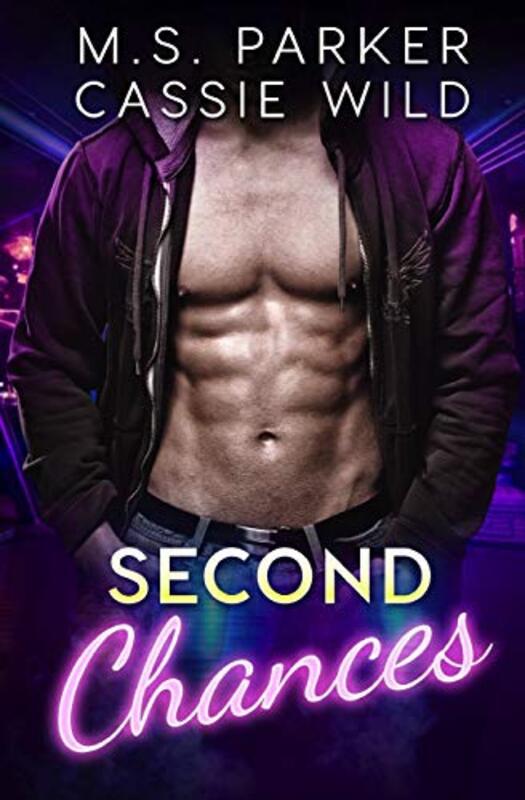 Book cover for "Second Chances" by MS Parker