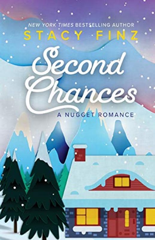 Book cover for "Second Chances" by Stacy Finz