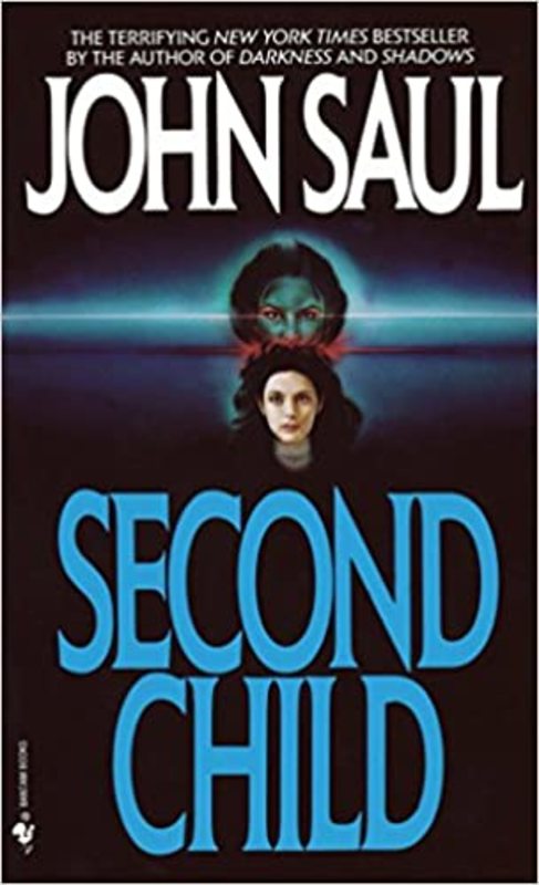 Book cover for "Second Child" by John Saul