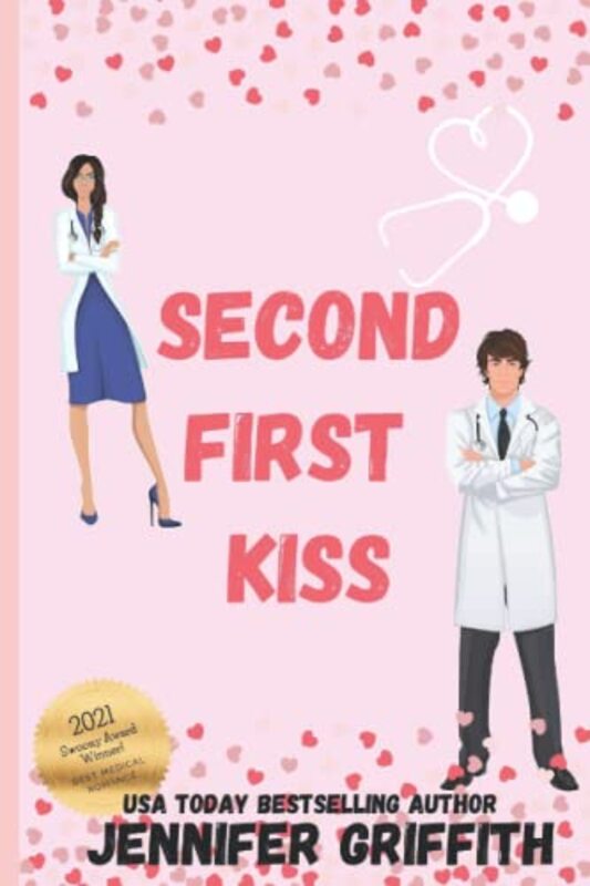 Book cover for "Second First Kiss" by Jennifer Griffith