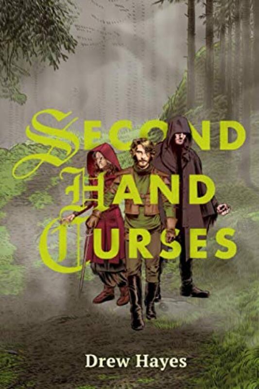Book cover for "Second Hand Curses" by Drew Hayes