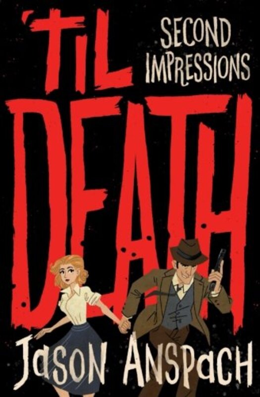 Book cover for "Second Impressions" by Jason Anspach