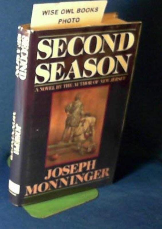 Book cover for "Second Season" by Joseph Monninger