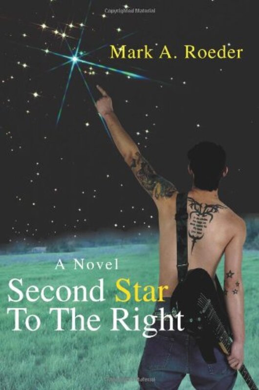 Book cover for "Second Star To The Right" by Mark A Roeder