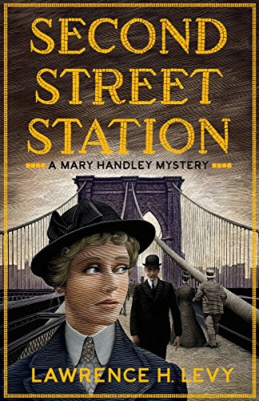 Book cover for "Second Street Station" by Lawrence H Levy
