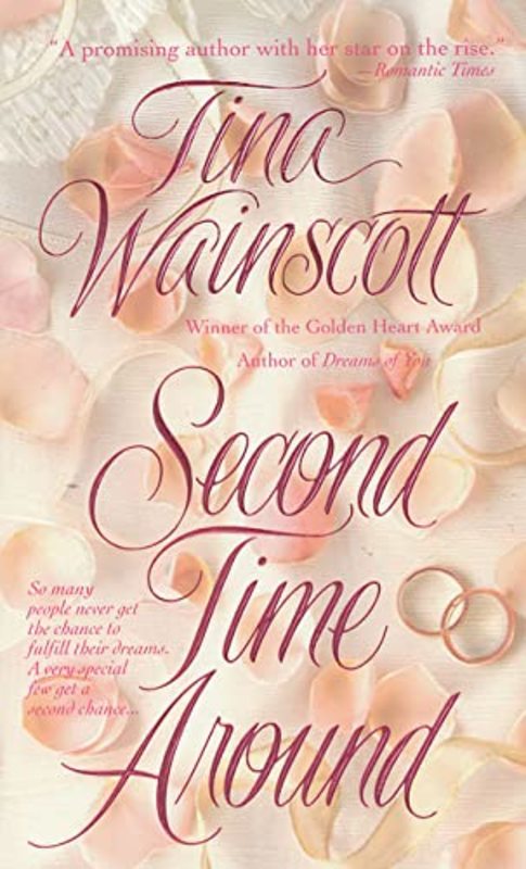 Book cover for "Second Time Around" by Tina Wainscott