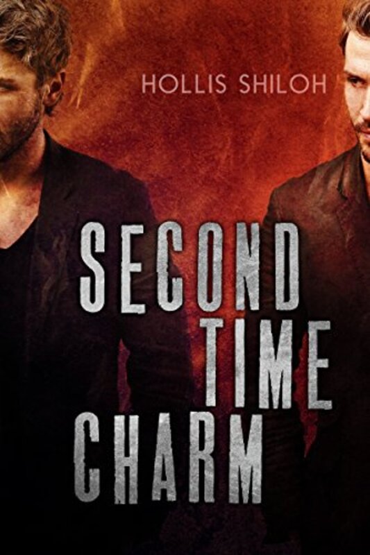 Book cover for "Second Time Charm" by Hollis Shiloh