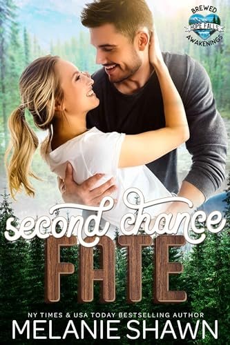 Book cover for "Second Chance Fate" by Melanie Shawn
