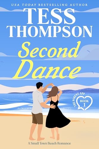 Book cover for "Second Dance" by Tess Thompson