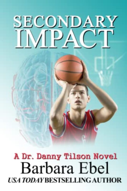 Book cover for "Secondary Impact" by Barbara Ebel