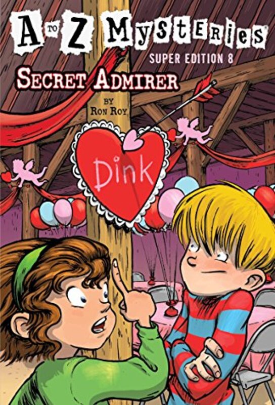 Book cover for "Secret Admirer" by Ron Roy