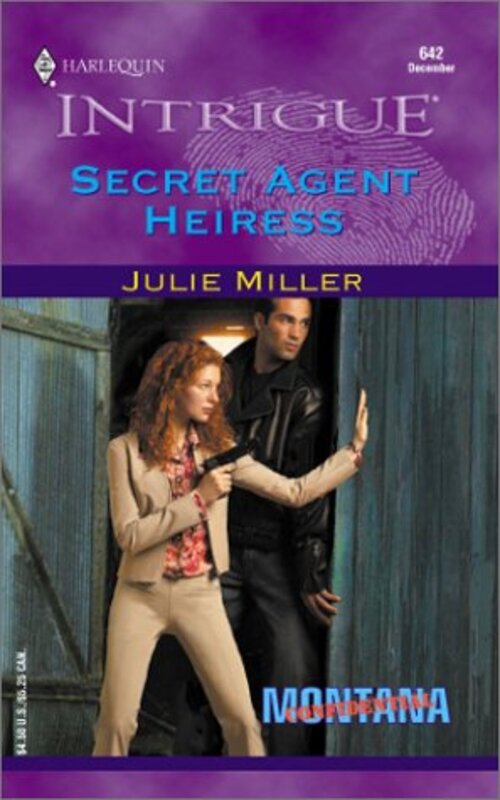 Book cover for "Secret Agent Heiress" by Julie Miller