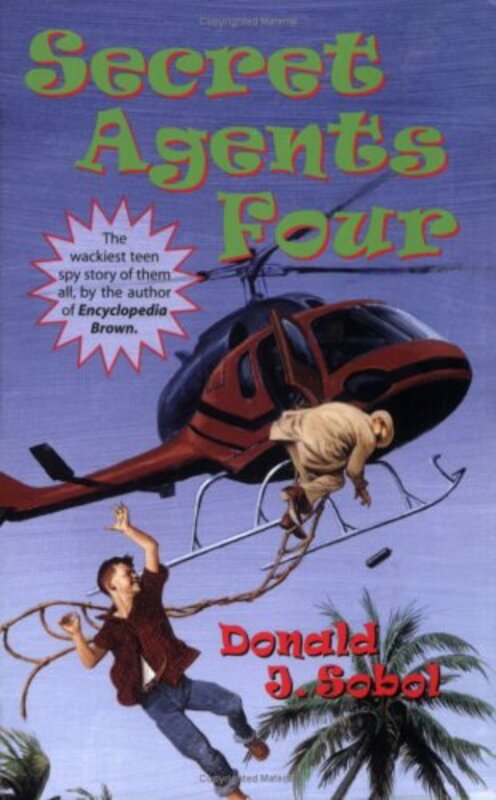 Book cover for "Secret Agents Four" by Donald J Sobol