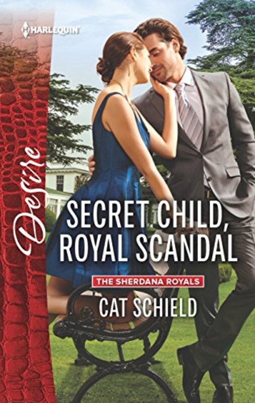 Book cover for "Secret Child, Royal Scandal" by Cat Schield