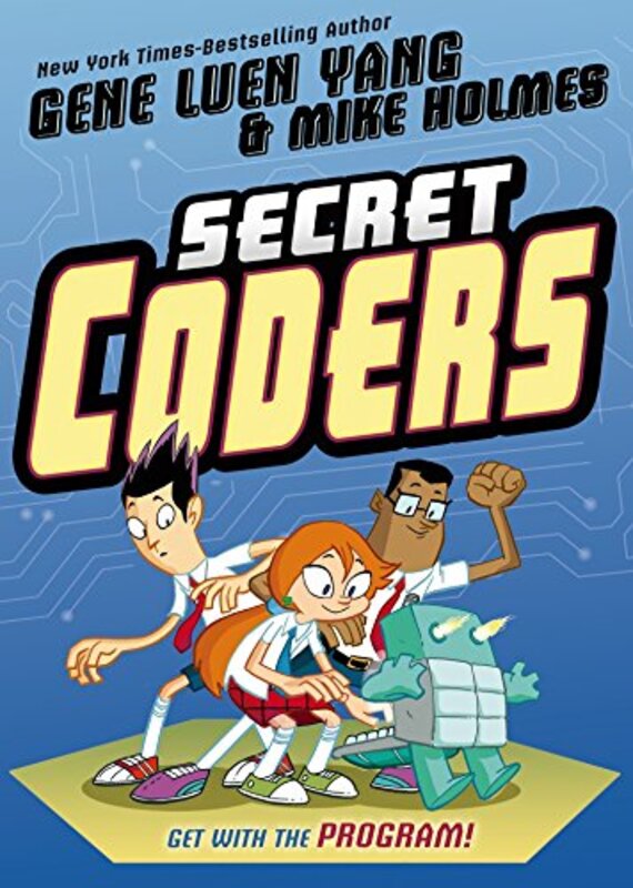 Book cover for "Secret Coders" by Gene Luen Yang