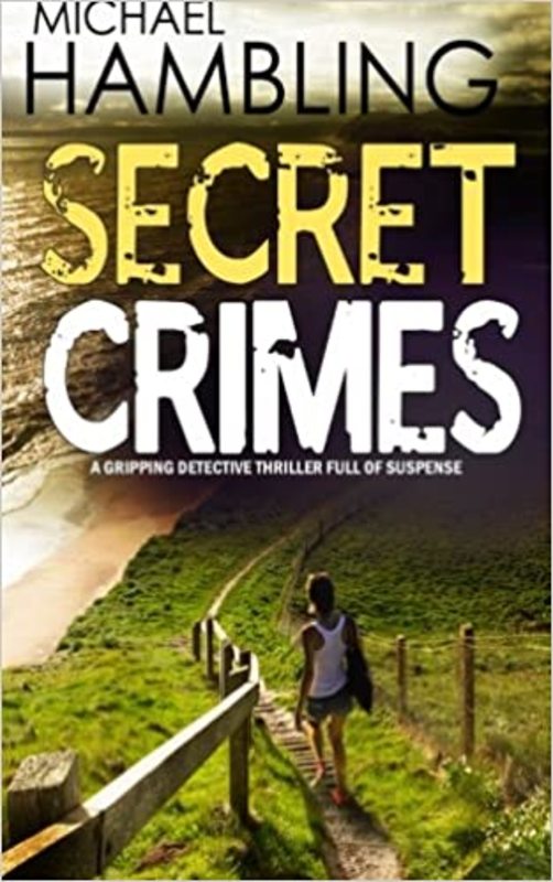 Book cover for "Secret Crimes" by Michael Hambling