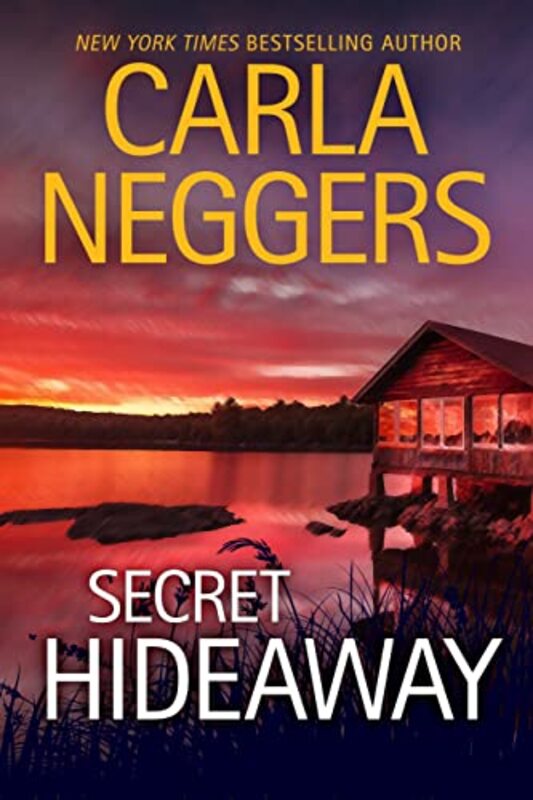 Book cover for "Secret Hideaway" by Carla Neggers