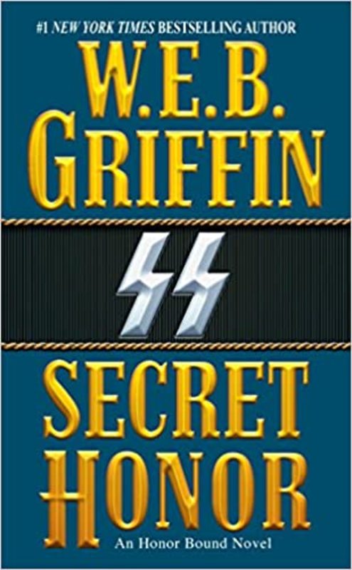 Book cover for "Secret Honor" by W.E.B. Griffin
