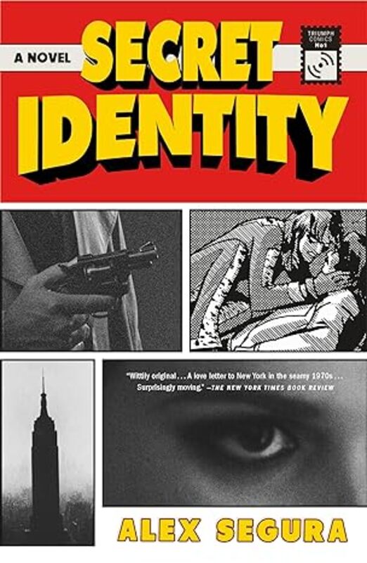 Book cover for "Secret Identity" by Alex Segura