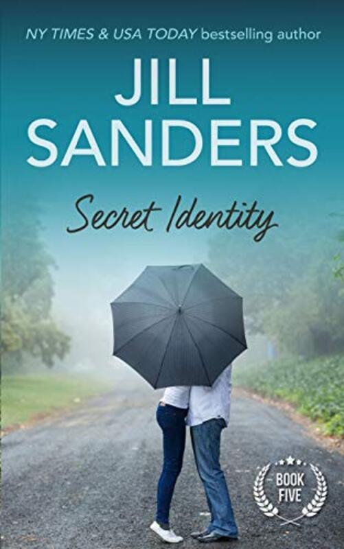 Book cover for "Secret Identity" by Jill Sanders