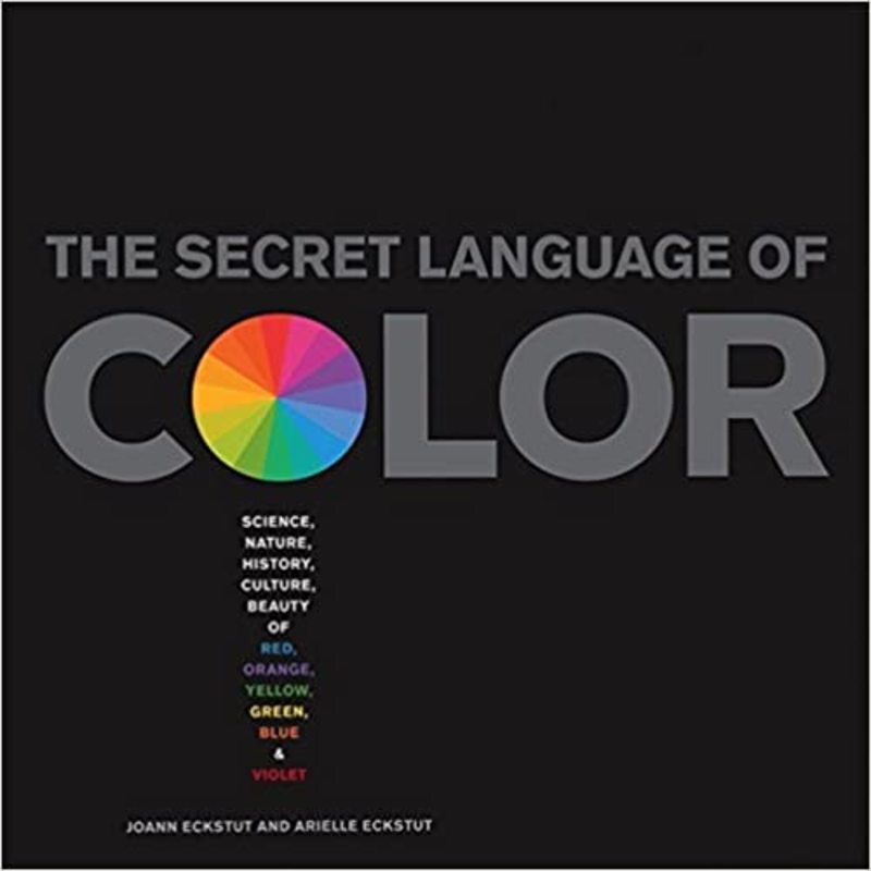 Book cover for "Secret Language of Color" by Joann Eckstut