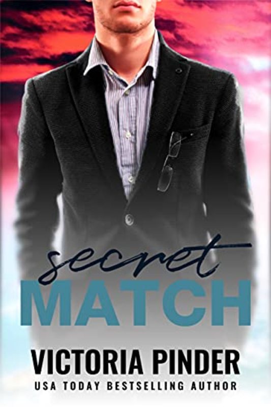 Book cover for "Secret Match" by Victoria Pinder