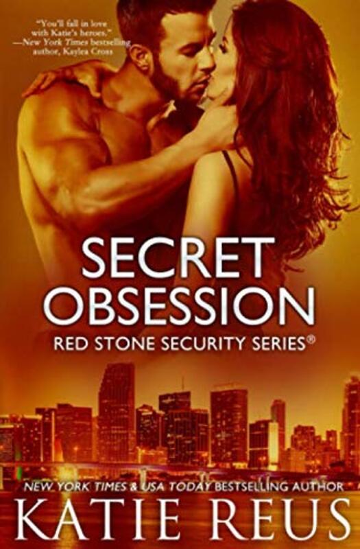 Book cover for "Secret Obsession" by Katie Reus