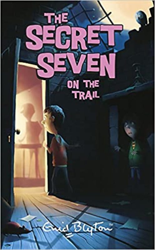 Book cover for "Secret Seven on the Trail" by Enid Blyton