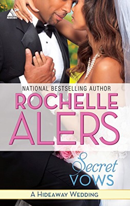 Book cover for "Secret Vows" by Rochelle Alers