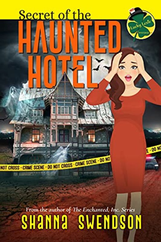 Book cover for "Secret of the Haunted Hotel" by Shanna Swendson