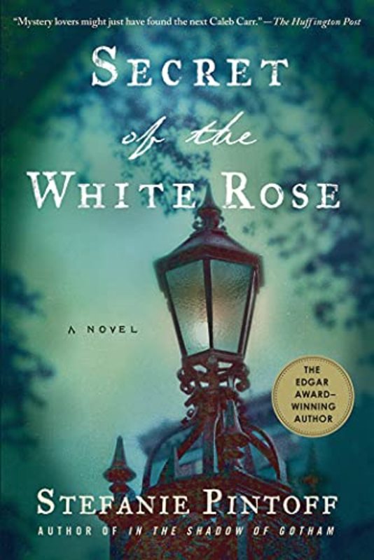 Book cover for "Secret of the White Rose" by Stefanie Pintoff