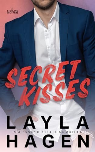 Book cover for "Secret Kisses" by Layla Hagen