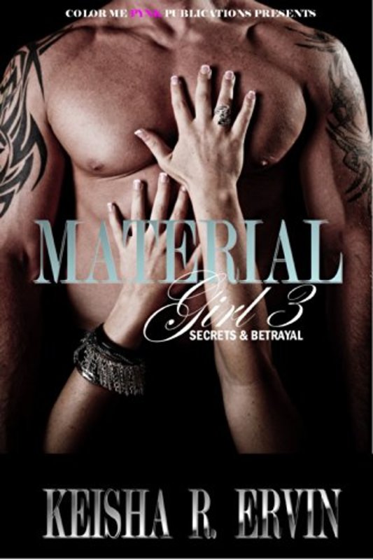 Book cover for "Secrets & Betrayals" by Keisha Ervin