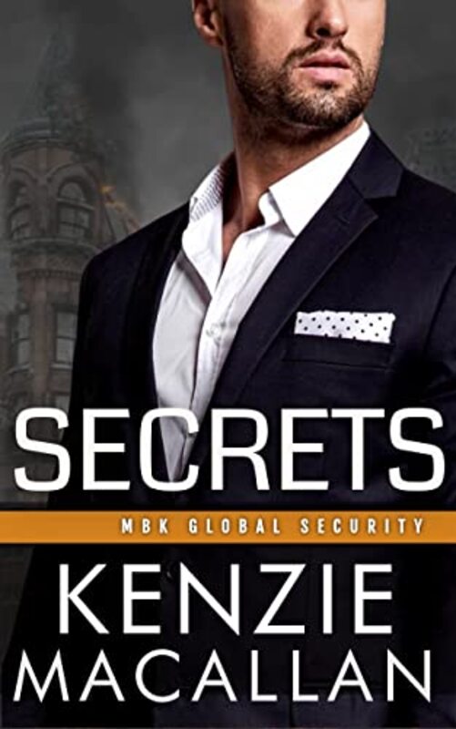 Book cover for "Secrets" by Kenzie Macallan